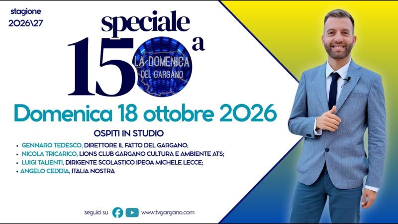 La domenica del Gargano 18 ottobre 2026